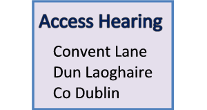 Access Hearing Centre, Dun Laoghaire, Co. Dublin